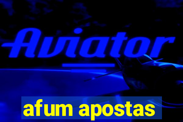 afum apostas